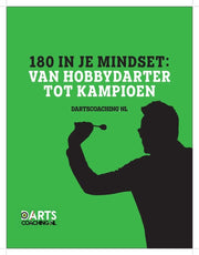 Dartboek - Dartscoaching - 180 In Je Mindset